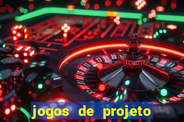 jogos de projeto de vida